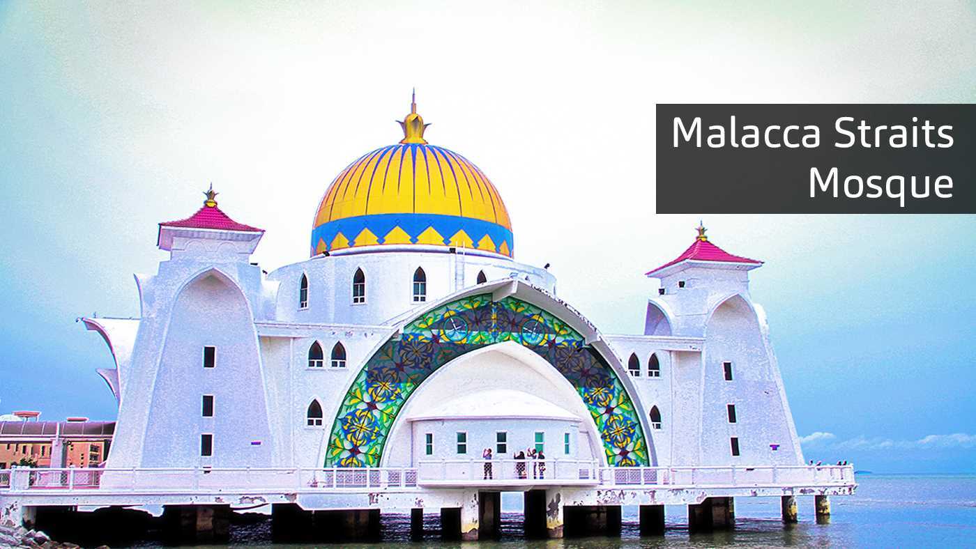 Malacca Straits Mosque Featured Image